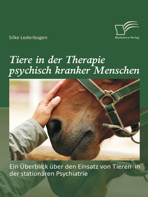 cover image of Tiere in der Therapie psychisch kranker Menschen